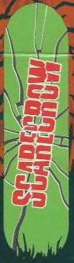 Scarecrow Psycho deck in the ABC Distribution 2001 Winter