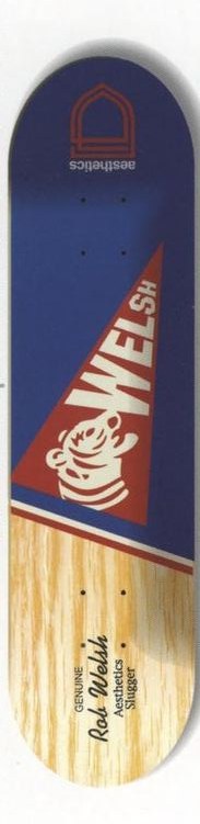 Aesthetics Welsh Pennant deck in the Aesthetics Skateboards Spring/Summer 2001 Catalog