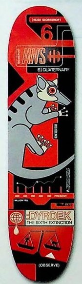 Alien Workshop Dyrdek Sixth Extinction deck in the Alien Workshop 1999-2000 Catalog