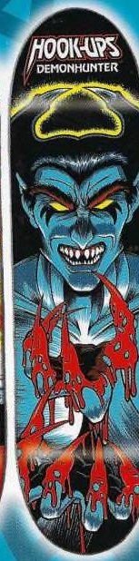 Hook-Ups Demonhunter deck in the Birdhouse Distribution 1999