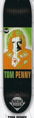 Flip Penny Posterized Series deck in the Blitz Distribution 2000 Fall