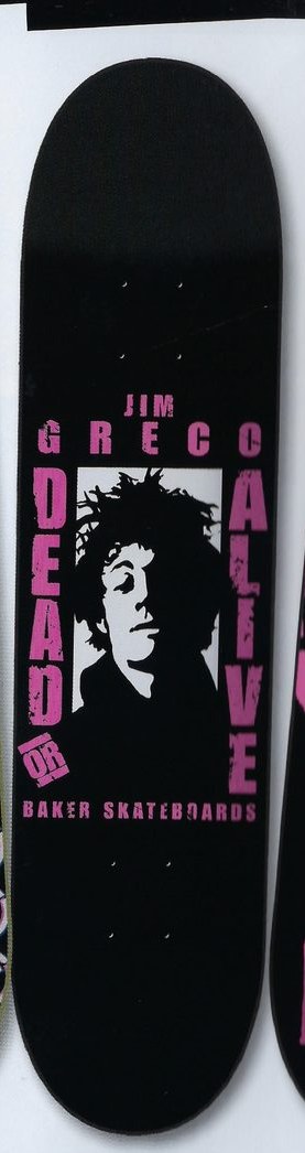 Baker Greco Dead or Alive deck in the Blitz Distribution 2004 Fall
