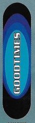 Good Times Fusion deck in the Cali4nia Skate Express #83 1997 Summer/Fall