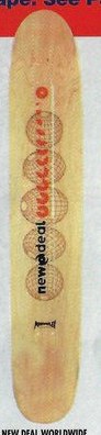 New Deal Worldwide deck in the Cali4nia Skate Express #83 1997 Summer/Fall
