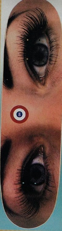 Channel One Eyes deck in the CCS 1993 Summer