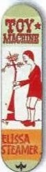 Toy Machine Steamer Stubborn deck in the CCS 1999 Spring