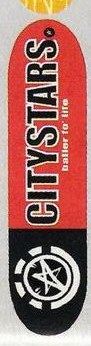 City Stars Baller For Life deck in the CCS 2002 Summer