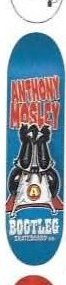 Bootleg Mosley Super Panda deck in the CCS 2003 Spring Preview