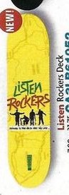 Listen Rockers deck in the CCS 2006 Spring