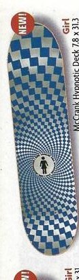 Girl McCrank Hypnotic deck in the CCS 2006 Spring