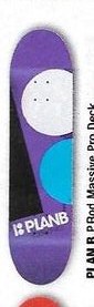 Plan B P.Rod Massive Pro deck in the CCS 2011 Back To School Catalog