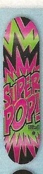 Blind Super Pop! deck in the CCS 2011 Winter