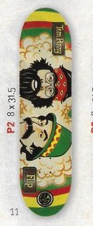 Flip Penny Cheech & Chong deck in the CCS 2012 Holiday