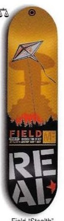 Real Field Stealth deck in the Deluxe Distribution 2001 Spring