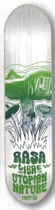 Rasa Libre Utopian Nature deck in the Deluxe Distribution 2005 Fall