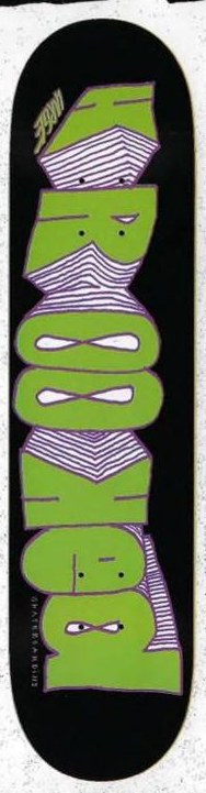 Krooked Spacekrook deck in the Deluxe Distribution 2005 Fall