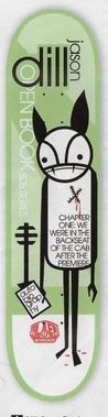 Alien Workshop Dill Open Book deck in the DNA Distribution 2004 Holiday Update