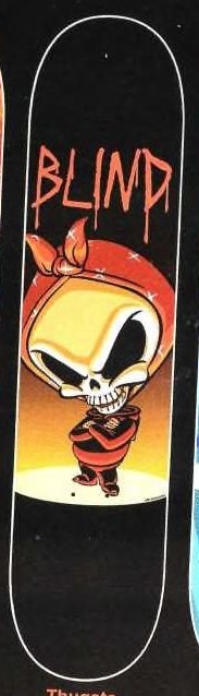 Blind Thugsta deck in the Dwindle Distribution 2002 Spring