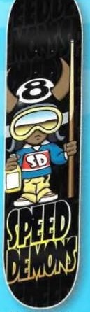 Speed Demons Eight Ball deck in the Dwindle Distribution 2005 Fall