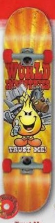 World Industries Trust Me deck in the Dwindle Distribution 2006 Holiday Prebook