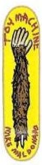Toy Machine Maldonado Monkey Arm deck in the Eastern Skateboard Supply 1999 2000