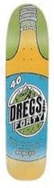Dregs 40 Oz. deck in the Eastern Skateboard Supply 2002 Spring Summer