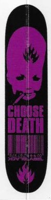 Black Label Choose Death deck in the Giant Distribution 2000