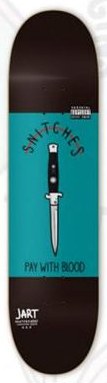 Jart Snitches deck in the Jart 2016