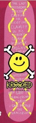 Krooked Smiley Guy deck in the Krooked 2003 Catalog
