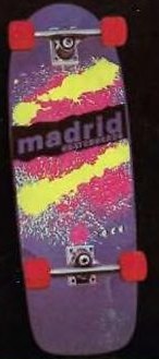 Madrid Explosive Concave deck in the Madrid 1985