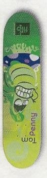 Flip Penny Dazed deck in the Monster Skate 2002 Holiday