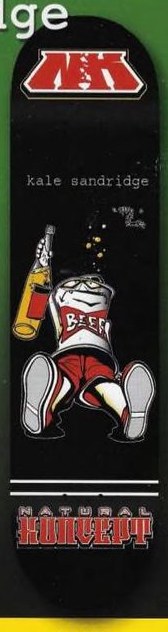 Natural Koncept Kale King of Beers deck in the Natural Koncept 2002