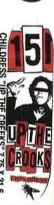 One Fifty One Childress Up the Crooks deck in the Select Distribution 2002 Spring