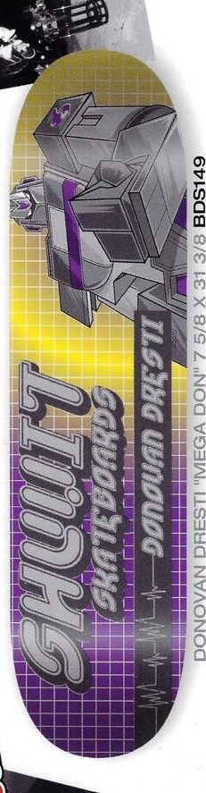 Shuvit Dresti Mega Don deck in the Select Distribution 2002