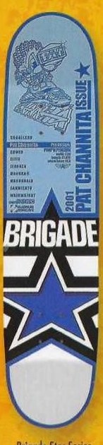 Brigade Star Series Channita deck in the Skate One 2001 Summer Catalog