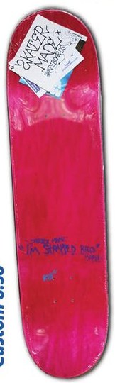 Skater Made I'm Strapped Bro (Pink stain) deck in the Skater Made 2018 Catalog
