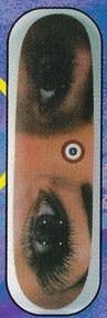 Channel One Eyes Slick deck in the Skates On Haight 1993