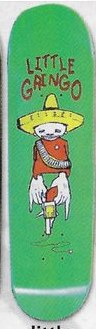 Gringo Little Gringo deck in the South Shore Distributing 2004 Fall