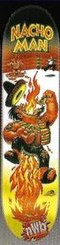 Shorty's Nacho Man deck in the South Shore Distributing 1999 Fall