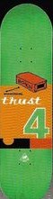 Trust Roach Motel deck in the South Shore Distributing 1999 Fall