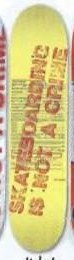Crime Ticket Slick deck in the South Shore Distribution 2003 Summer