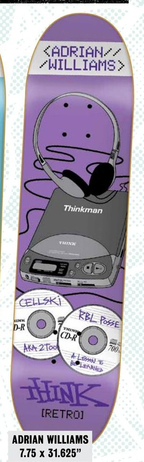 Think Williams Retro deck in the Street Corner Distribution 2011 Spring