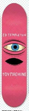 Toy Machine Templeton Eyeballs deck in the Tum Yeto Fall 2009 catalogue