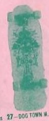 Dogtown M. Alba deck in the Val Surf 1988
