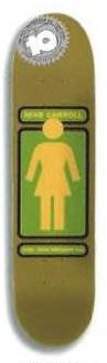 Girl Carroll 10th Year deck in the VK Skate Distribution 2003