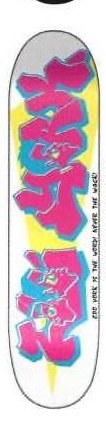 Zoo York Day Glo deck in the Zoo York 2003 Fall