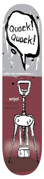 Enjoi Mullen Quack deck