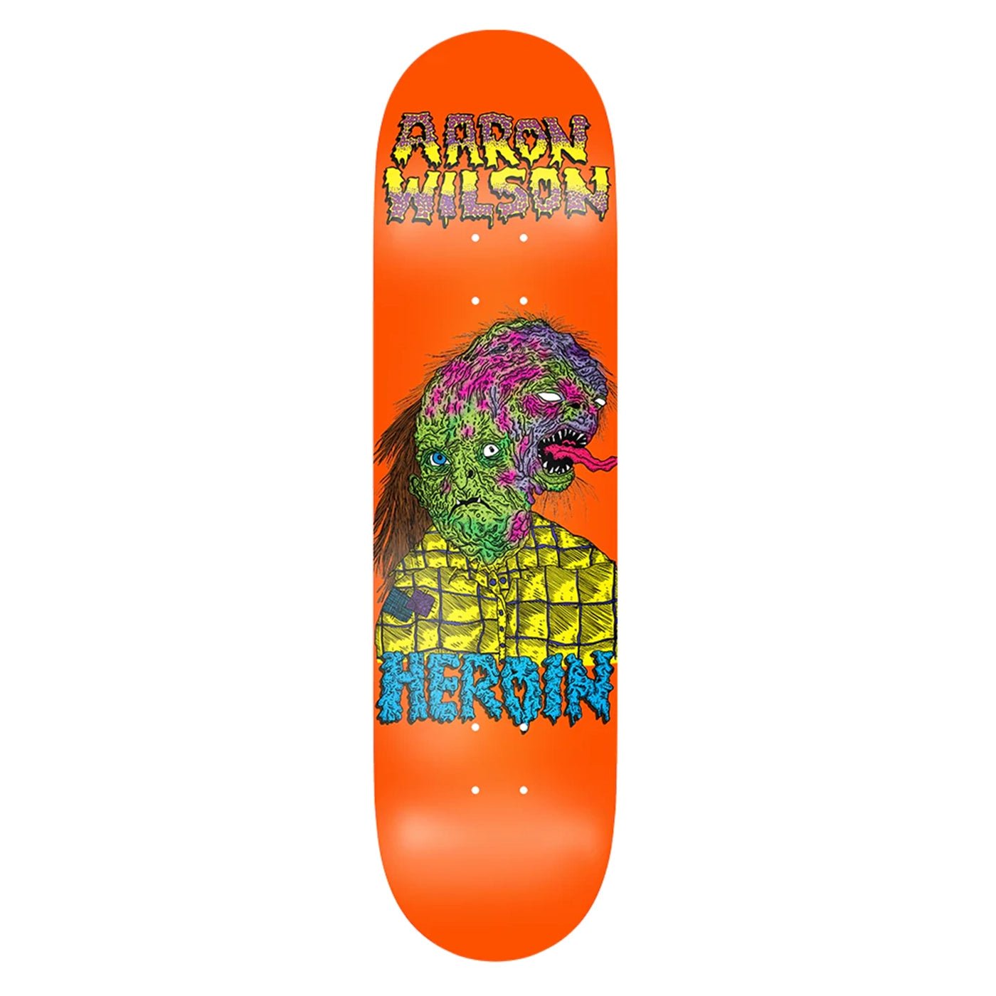 Heroin Aaron Wilson Facemelter deck