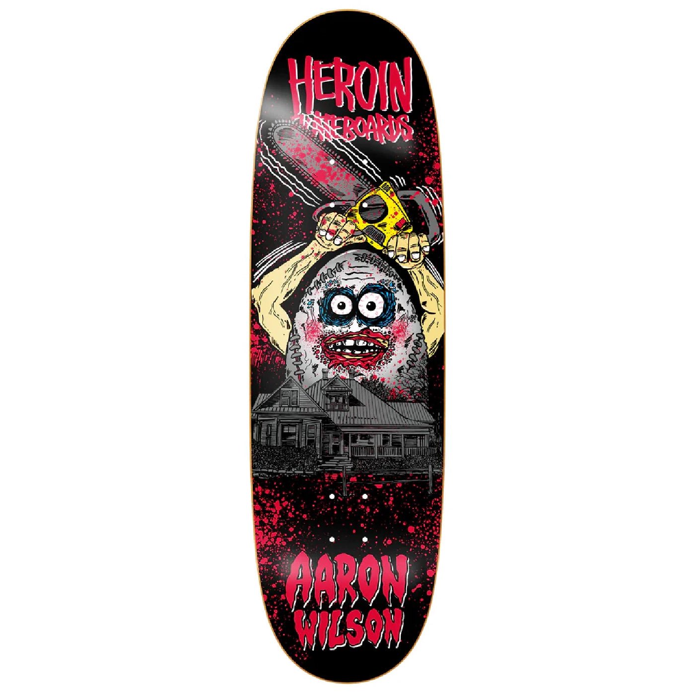 Heroin Aaron Wilson Teggxas Chainsaw deck