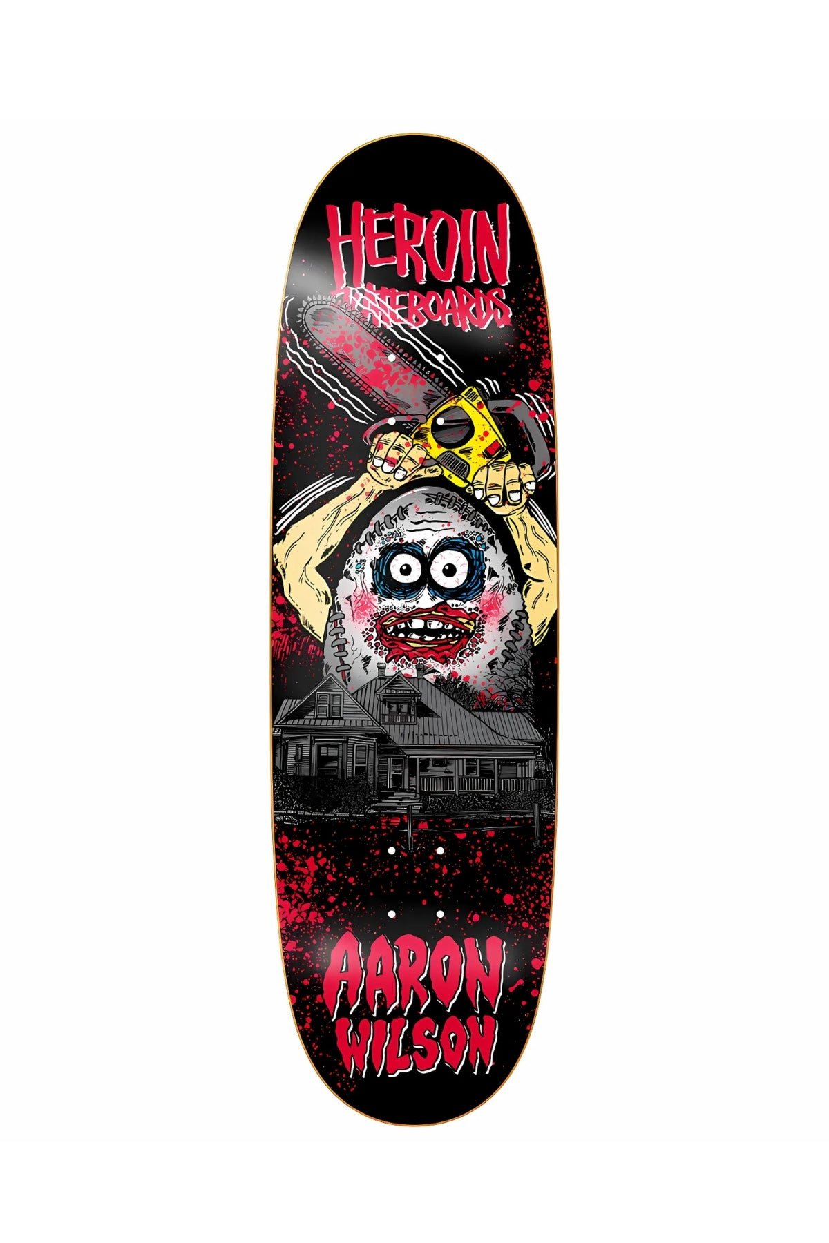 Heroin Aaron Wilson Texas Chainsaw 2 deck
